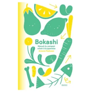Livre – Bokashi: Manuel du compost urbain a la japonaise